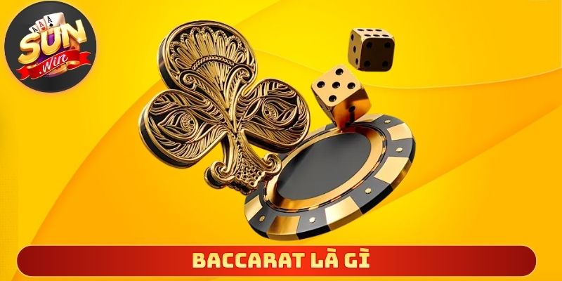 Baccarat Là Gì
