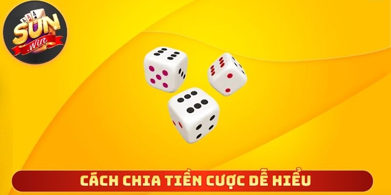 Cách chia tiền cược dễ hiểu cho người mới