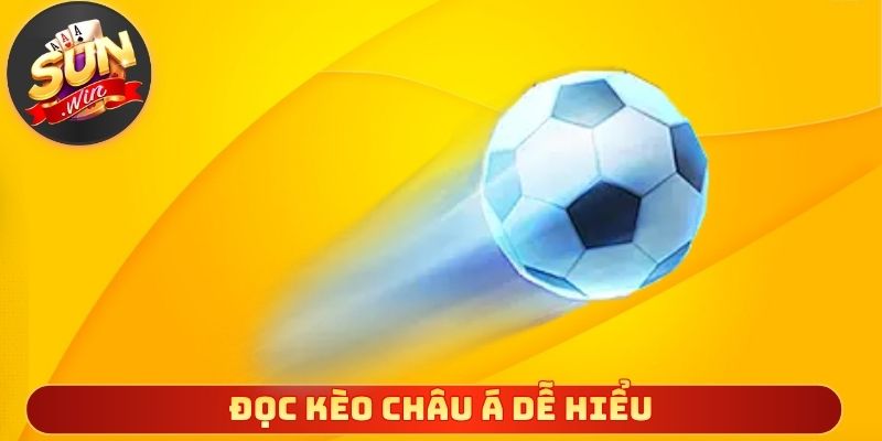 Đọc kèo châu Á dễ hiểu