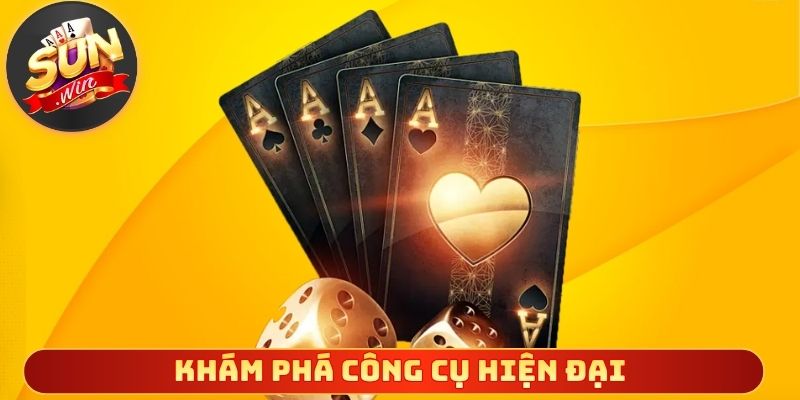 Khám phá công cụ hiện đại nâng cao cơ hội chiến thắng