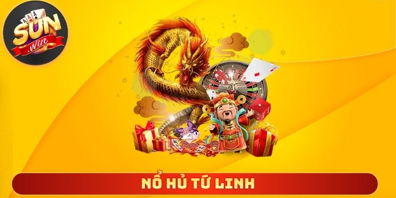Nổ Hũ Tứ Linh
