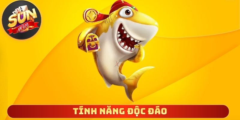 Tính năng độc đáo tạo trải nghiệm kịch tính hấp dẫn