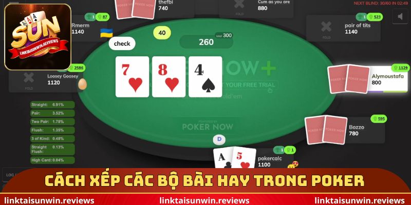 Cách xếp các bộ bài hay trong Poker