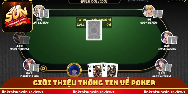 Giới thiệu thông tin về Poker